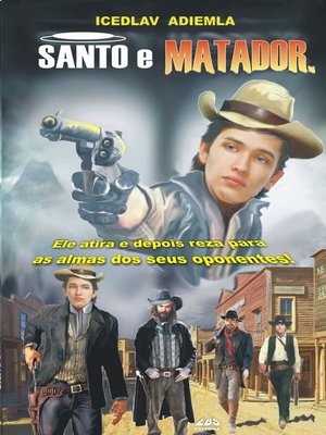 cover image of Santo e Matador!